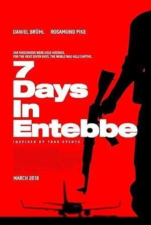 فيلم 7 Days in Entebbe 2018 مترجم - باهي فيلم